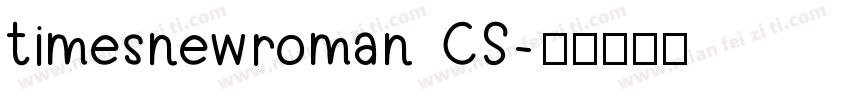 timesnewroman CS字体转换